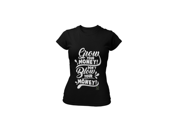 Grow Your Money Ladies' short sleeve t-shirt