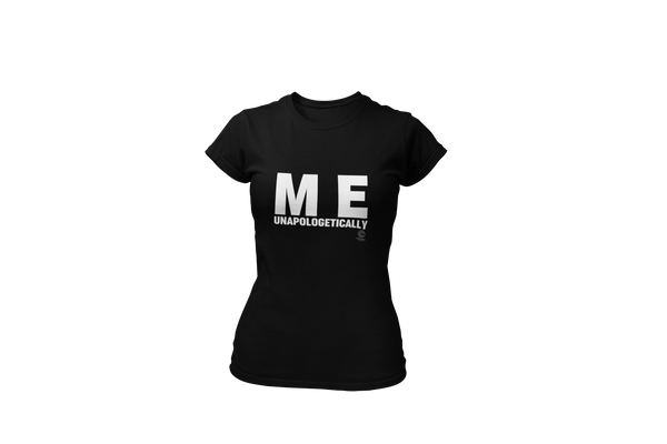 Me Unapologetically Ladies' short sleeve t-shirt